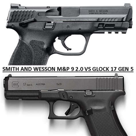 Smith and Wesson M&P 2.0 vs Glock .